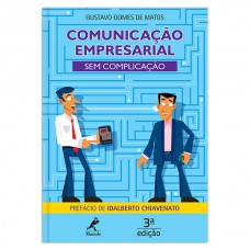 Comunicação empresarial sem complicação