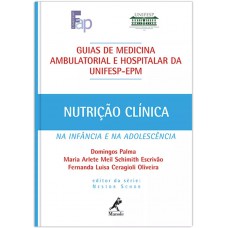 Nutrição clínica na infância e na adolescência