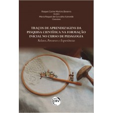 Traços de aprendizagens da pesquisa científica na formação inicial no curso de pedagogia