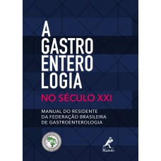 A gastroenterologia no século XXI