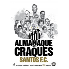 Almanaque dos Craques do Santos FC Almanaque dos Craques do Santos FC
