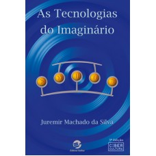 As tecnologias do imaginário