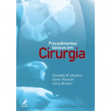 Procedimentos básicos em cirurgia Procedimentos básicos em cirurgia