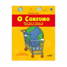 O Consumo - Dicas Para Se Tornar Um Consumidor Consciente - Com peças para recortar