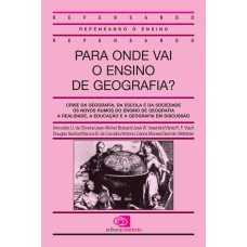 Para onde vai o ensino de geografia?