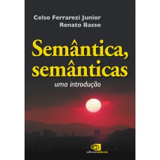 Semântica, semânticas - uma introdução