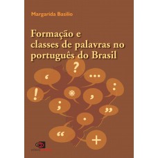 Formação e classes de palavras no português Brasil