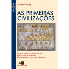 As primeiras civilizações