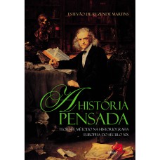 A história pensada