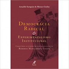 Democracia radical e experimentalismo institucional