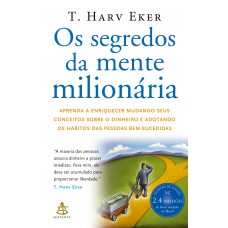 Os segredos da mente milionária