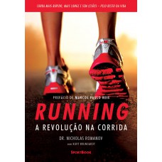 Running – A revolução na Corrida Running – A revolução na Corrida