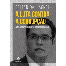 A luta contra a corrupção A luta contra a corrupção