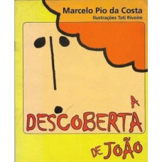 A descoberta de João A descoberta de João