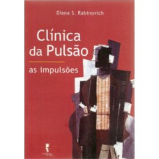 Clínica da pulsão