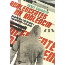 Adolescentes na violência
