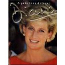 Diana: A princesa do povo Diana: A princesa do povo