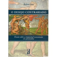 O desejo contrariado