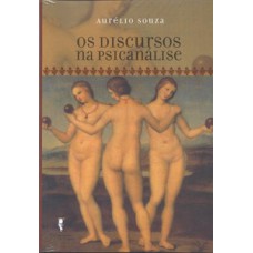 Os discursos na psicanálise