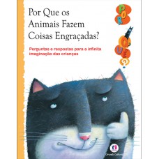 Por que os animais fazem coisas engracadas?