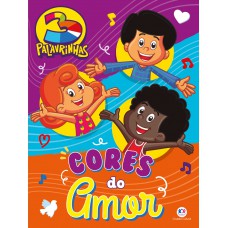 3 palavrinhas - Cores do amor