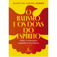 O Batismo e os dons do Espírito