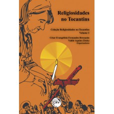 Religiosidades no Tocantins - Coleção religiosidades no Tocantins – Volume 2