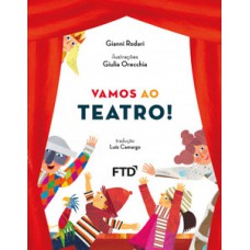 Vamos ao teatro!