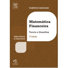 Matemática Financeira Para Concursos - 3ª Edição