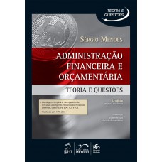 Administração Financeira e Orçamentaria - Teoria e Questões