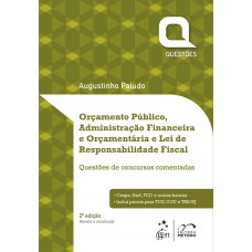 Série Questões - Orçamento Público, AFO e LRF