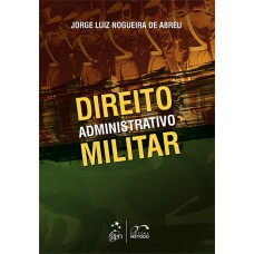 Direito Administrativo Militar