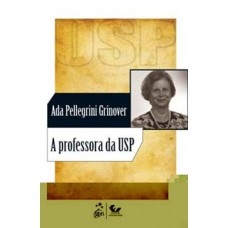 A Professora da USP - 1ª Edição 2011