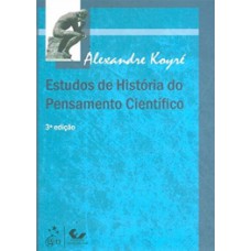 Estudos de história do pensamento científico
