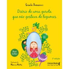 Diário de uma garota que não gostava de legumes