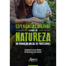 Experiências afetivas com a natureza na formação inicial de professores