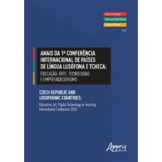 Anais da 1ª Conferência Internacional de Países de Língua Lusófona e Tcheca