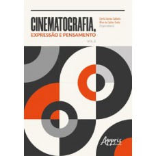 Cinematografia, expressão e pensamento