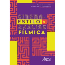 Cinema, estilo e análise fílmica