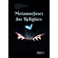 Metamorfoses das religiões