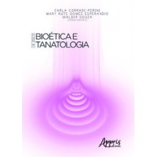 BIOHCS - Bioética e tanatologia