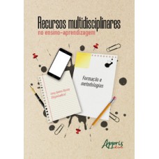 Recursos multidisciplinares no ensino-aprendizagem