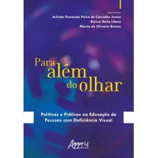 Para além do olhar Para além do olhar