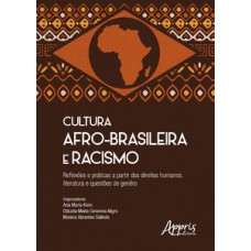 Cultura afro-brasileira e racismo