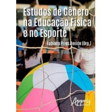 Estudos de gênero na educação física e no esporte