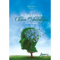 Alzheimer na clínica odontológica