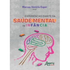 Experiências diante da saúde mental na infância