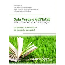 Sala verde e GEPEASE em uma década de atuação