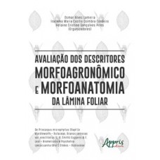 Avaliação dos descritores morfoagronômico e morfoanatomia da lâmina foliar