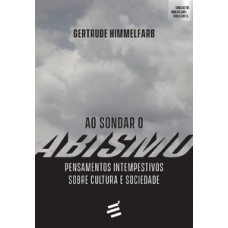 Ao sondar o abismo